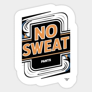 No sweat! Sticker